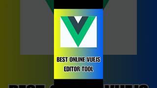 VueJs Best Online Editor Tool