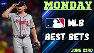 MLB Best Bets, Picks, & Predictions for Monday, June 23rd!