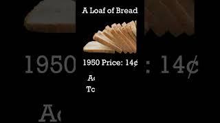 What Did a Loaf of Bread Cost in 1950? A Look Back at Simpler Times!