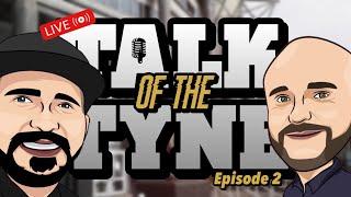 LIVE | Talk of The Tyne | Fan Phone In