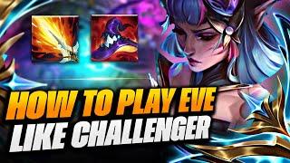 LEARN TO PLAY EVELYNN LIKE A CHALLENGER | CHALL EVE GUIDE