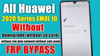 All Huawei 2020 October Google Account Bypass/Reset Frp Lock Series EMUI 10 New Method