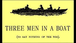 Джером К. Джером "Трое  в лодке не считая собаки"