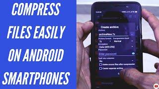 How to easily compress files on Android Smartphone?