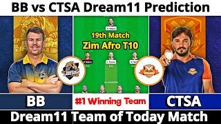 BB vs CTSA Dream11 Prediction | Dream11 Team Of Today Match | Dream11 Prediction Today Match