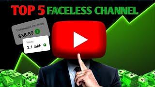 Top 5 Best Faceless YouTube Channel Ideas 2024 | High Growth & Earning