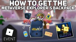 How to Get Metaverse Explorer's Backpack!! (Find *ALL* 8 Hidden Items *FAST & EASY*!!)