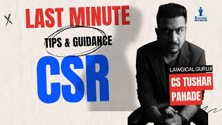 CSR Open Book | Last Minute TIPS & Guidance