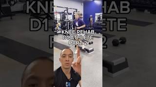Knee Rehab Division 1 Athlete #physiotherapy #kneerehab #kneepain #physicaltherapy