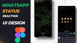 #9 WhatsApp Status Reaction UI Design Complete Tutorial