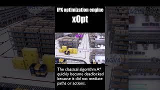 iPX optimization engine xOpt #shorts  #short #factory #factoryautomation #optimization #logistics