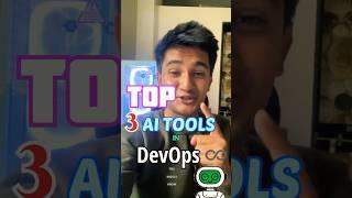 Top 3 AI Tools in DevOps  #devops #ai