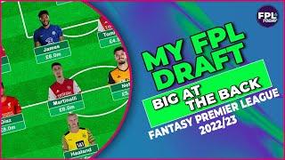 UPDATED FPL DRAFT!| Fantasy Football | Fantasy Premier League Tips 22/23