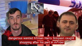 dangerous wanted h!tman harry simpson caught shopping after his part in politican m*rder #crime