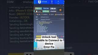 Error Failed: unlock Tool Fix / Unable to connect to device/