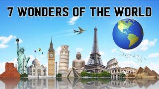 Seven Wonders of the World 2022