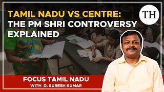 Tamil Nadu vs Centre: The PM Shri controversy explained | Focus Tamil Nadu