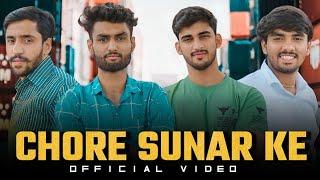 Chore Sunar Ke(छोरे सुनार के)_Official Video_Sagar_Hindustani_|_New_Sunar_Song_2023