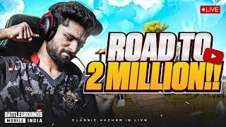 2 MILLION KAB HOGA BHAI | NEW RECORDS TODAY?  | BGMI LIVE