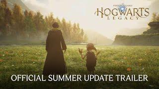 Hogwarts Legacy – Official Summer Update Trailer