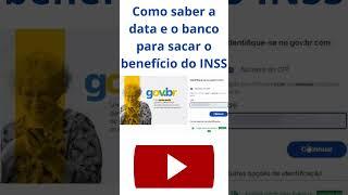 Como saber a data e o banco para receber seu benefício do INSS