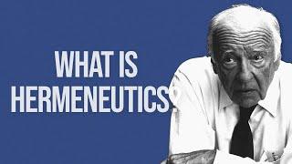 What is Hermeneutics?