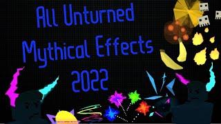 All Unturned Mythical Effects! (Arid Update 2022)