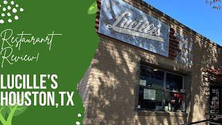 Restaurant Review-Lucille's in Houston,Tx #Restaurant #Review #Vlog