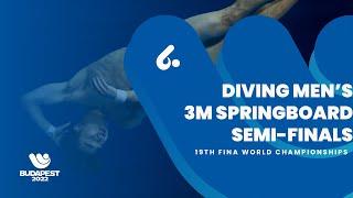 (Full Event) Diving | Men | 3m Springboard | Semi-Finals #finabudapest2022