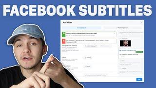 How to upload subtitle files to your Facebook videos in 2022