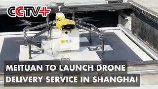 Chinese Food Delivery Giant to Launch Drone Delivery Service in Shanghai Next Year