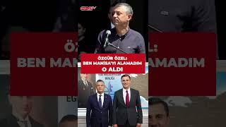 Özgür Özel: Ben Manisa'yı alamadım... o aldı, Ferdi aldı...