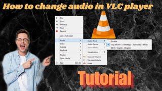 How To Change Audio In VLC Player - Quick & Easy