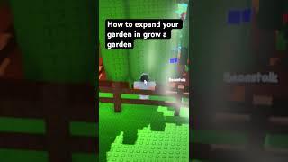How to expand your garden in grow a garden #roblox #gag #growagarden