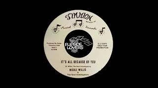Nicole Willis & The Soul Investigators - It's All Because of You - Timmion