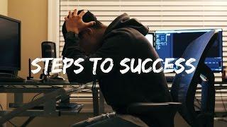 STEPS TO SUCCESS - RYAN KAO