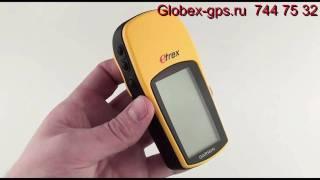 Видеообзор GPS навигатора Garmin etrex Н от Globex-gps.ru