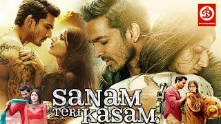 Sanam Teri Kasam Bollywood Superhit Love Story Movie | Harshvardhan Rane, Mawra Hocane Romantic Film