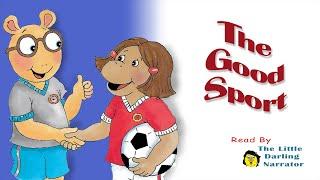 The Good Sport | KIDS BOOK READ ALOUD