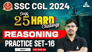 SSC CGL 2024 | SSC CGL Reasoning Classes By Vinay Tiwari | CGL Reasoning Practice Set #16