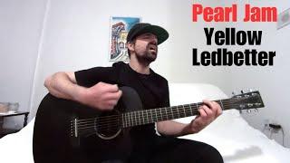 Yellow Ledbetter - Pearl Jam [Acoustic Cover by Joel Goguen]