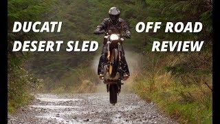 Ducati Desert Sled Off Road Review