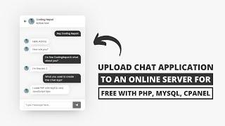 How to upload Chat Application to an Online Server for Free with PHP MySQL & cPanel