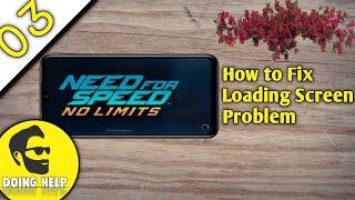 How to Fix NFS NO LIMITS Stuck Loading |  Doing Help