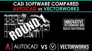 Vectorworks Vs AutoCAD ROUND I: USABILITY