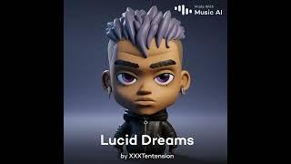 xxxtentaion singing lucid dreams