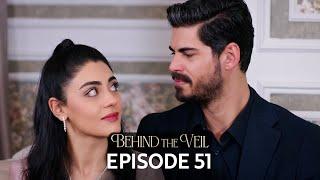 Gelin 51.Bölüm | Behind the Veil Episode 51 | Season 2