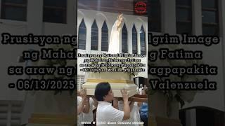 Prusisyon sa Fatima Shrine - JN 2025