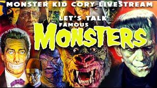 Let's Talk Famous Monsters! Monster Kid Cory Livestream