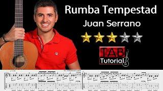 Rumba Tempestad by Juan Serrano | Fingerstyle Guitar Tutorial + Sheet & Tab